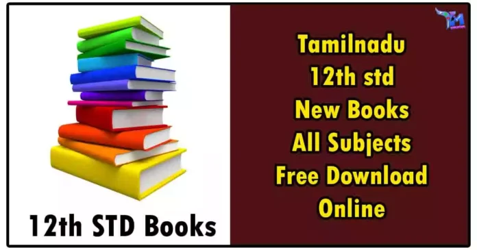 Tamilnadu 12th std New Books All Subjects Free Download Online