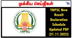 TNPSC New Result Declaration Schedule Updated PDF (02.11.2023)