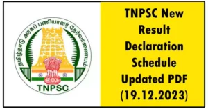 TNPSC New Result Declaration Schedule Updated PDF (19.12.2023)