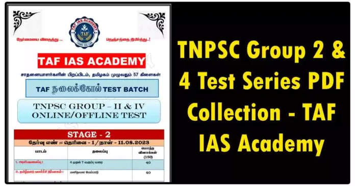 TNPSC Group 2 & 4 Test Series PDF Collection - TAF IAS Academy