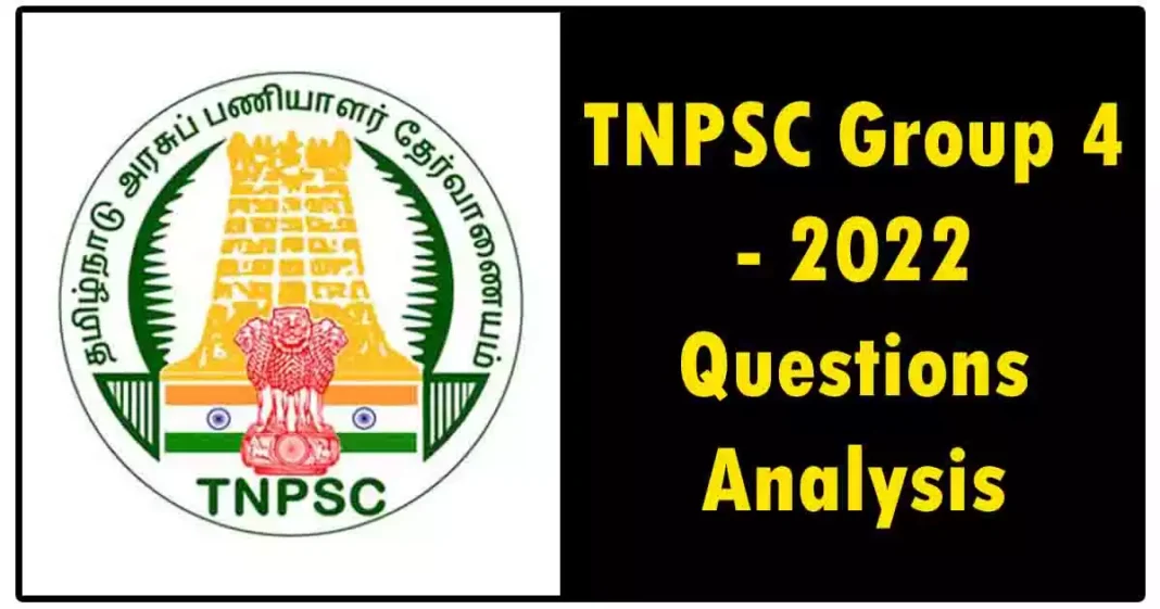 TNPSC Group 4 - 2022 Questions Analysis