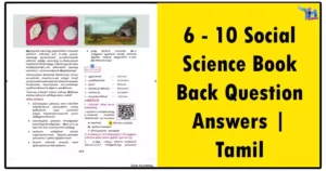 6 - 10 Social Science Book Back Question Answers | Tamil