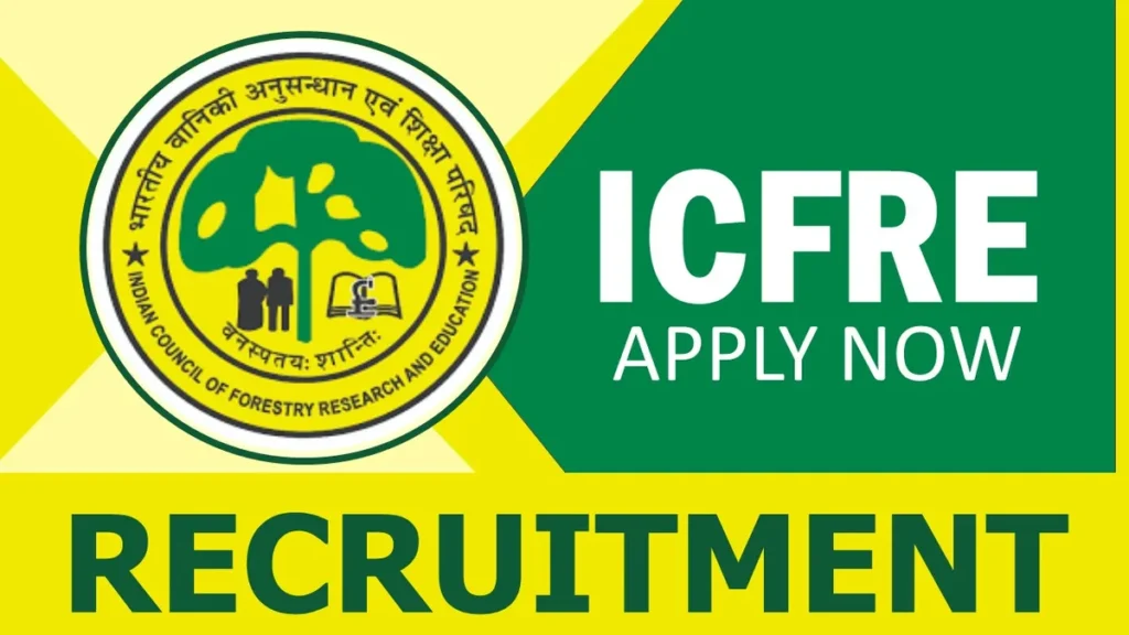 இந்திய வன ஆராய்ச்சி மற்றும் கல்வி குழுமம் (ICFRE) நிறுவனத்தில் பல்வேறு புதிய வேலைவாய்ப்பு அறிவிப்பு