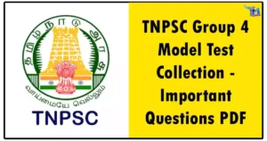 TNPSC Group 4 Model Test Collection - Important Questions PDF
