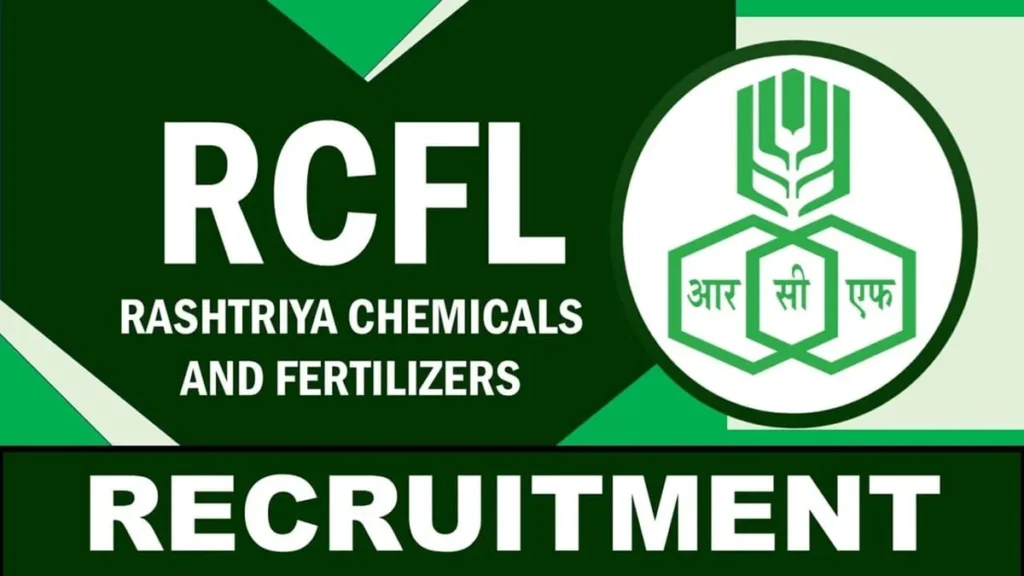 ராஷ்ட்ரிய கெமிக்கல்ஸ் அண்ட் ஃபெர்டிலைசர்ஸ் லிமிடெட் (RCFL) 158 Management Trainee காலிப்பணியிடங்கள் - ரூ.30,000 வரை சம்பளம்