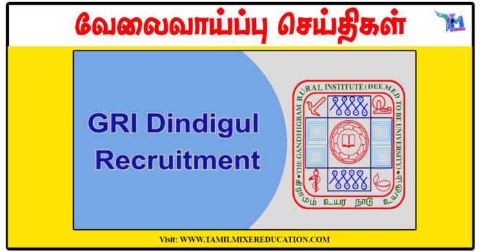 GRI பல்கலைக்கழகம் ரூ.50,000 சம்பளத்தில் Guest Faculty காலிப்பணியிடங்கள்