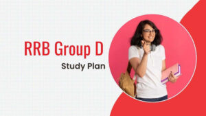 RRB GROUP D STUDY PLAN 2025
