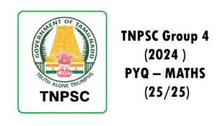 TNPSC Group 4 (2024 ) PYQ – MATHS (25/25)