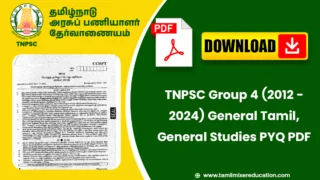 TNPSC Group 4 (2012 - 2024) General Tamil, General Studies PYQ PDF