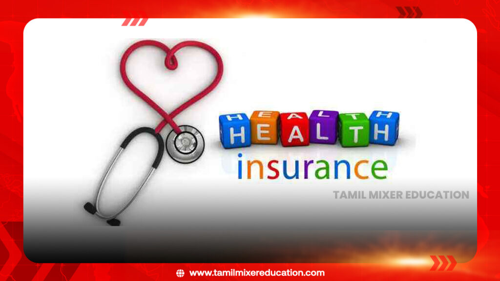 🏥 மருத்துவக் காப்பீடு பற்றி தெரிய வேண்டிய முக்கிய தகவல்கள் - வரிவிலக்கும் உண்டு!