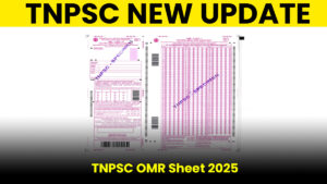 📢 TNPSC புதிய OMR Sheet 2025 வெளியீடு – இனி A, B, C, D, E Count பண்ண வேண்டாம்!