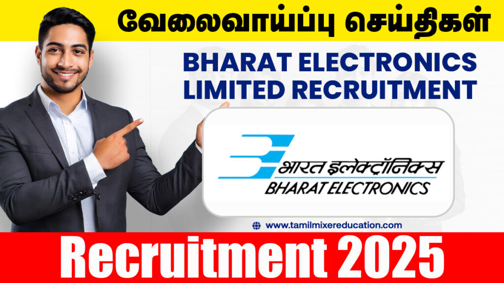 💻 பாரத் எலெக்ட்ரானிக்ஸ் வேலைவாய்ப்பு 2025 – Software Trainee & Professionals பணிக்கு ரூ.60,000 வரை சம்பளம்! 40 காலியிடங்கள்! உடனே Apply பண்ணுங்க! 🚀