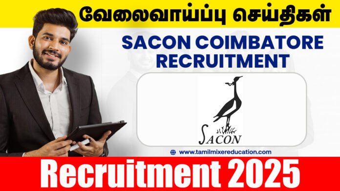 🌿 SACON கோயம்புத்தூர் வேலைவாய்ப்பு 2025 – DEO, IT Officer & Project Assistant பணிகள்! 🖥️ ரூ.37,000 சம்பள வரை!