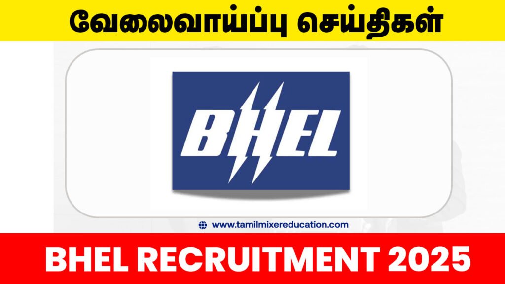 🛠️ BHEL கைவினைஞர் வேலைவாய்ப்பு 2025 – 515 காலிப்பணியிடங்கள் அறிவிப்பு வெளியீடு! 🎯 ரூ.65,000 வரை ஊதியம் 💰