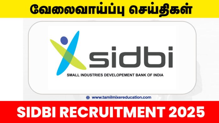 🏦 இந்திய சிறு தொழில்கள் மேம்பாட்டு வங்கியில் 76 காலியிடங்கள் – Manager & Assistant Manager வேலைவாய்ப்பு! 💼