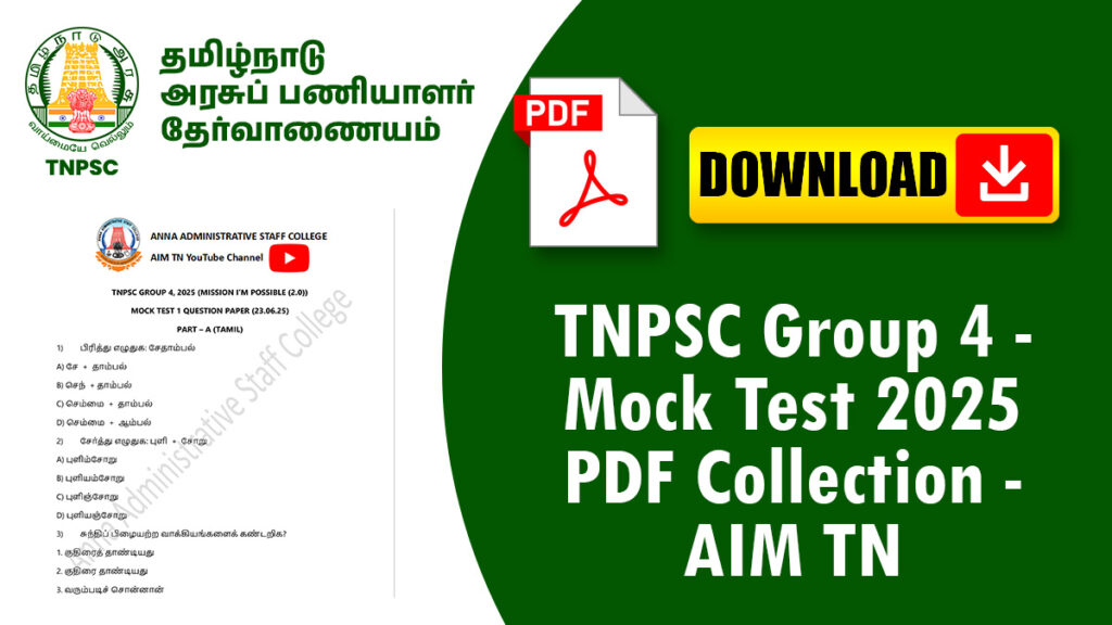 TNPSC Group 4 - Mock Test 2025 PDF Collection - AIM TN 1 TNPSC Group 4 - Mock Test 2025 PDF Collection - AIM TN