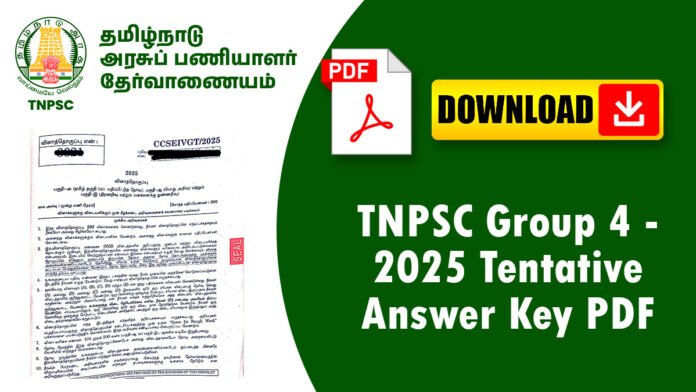 TNPSC Group 4 - 2025 Tentative Answer Key PDF