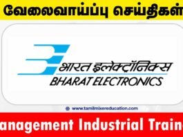 பாரத் எலெக்ட்ரானிக்ஸ் லிமிடெட் வேலைவாய்ப்பு 2025 – Management Industrial Trainees பணிக்கு Walk-IN வாய்ப்பு! 💼📊