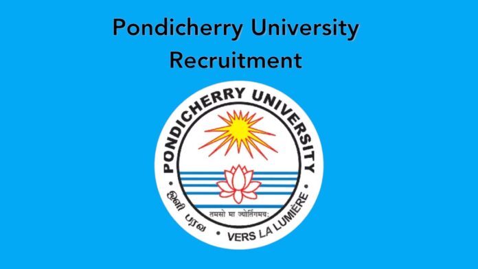 பாண்டிச்சேரி பல்கலைக்கழகம் வேலைவாய்ப்பு 2025 – Research Associate-III பணிக்கு விண்ணப்பிக்கலாம்