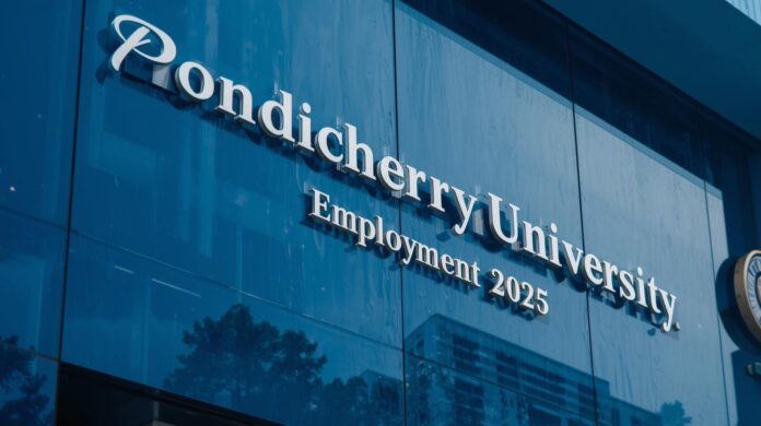 🎓 பாண்டிச்சேரி பல்கலைக்கழகம் வேலைவாய்ப்பு 2025 – Project Associate & Project Assistant பணியிடங்கள் | மாதம் ₹24,000 – ₹55,000 வரை சம்பளம்!