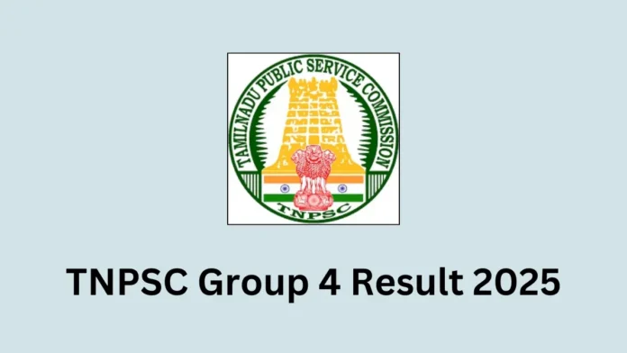 📢 TNPSC Group 4 முடிவு 2025 வெளியீடு!
