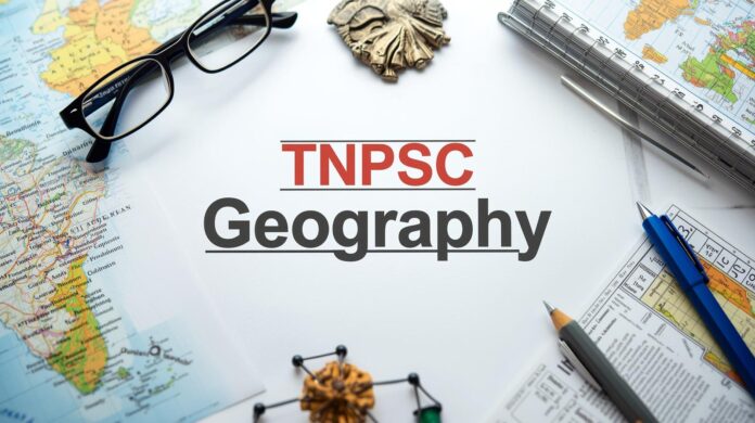 TNPSC புவியியல் புத்தக வினாக்கள் PDF (Geography Book Back Questions & Answers)