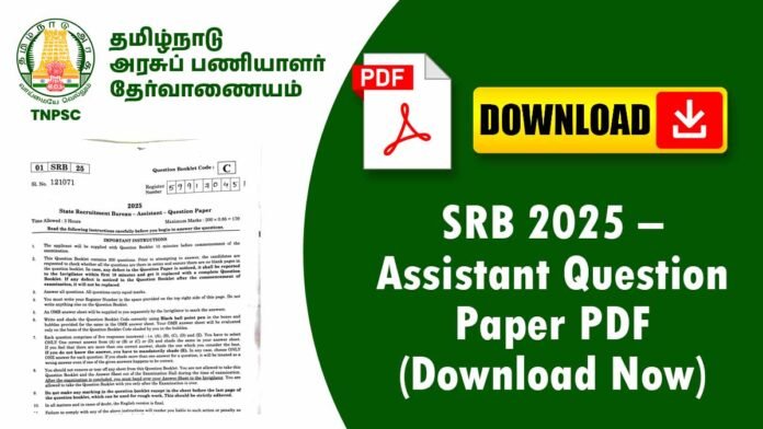 SRB 2025 – Assistant Question Paper PDF (Download Now)