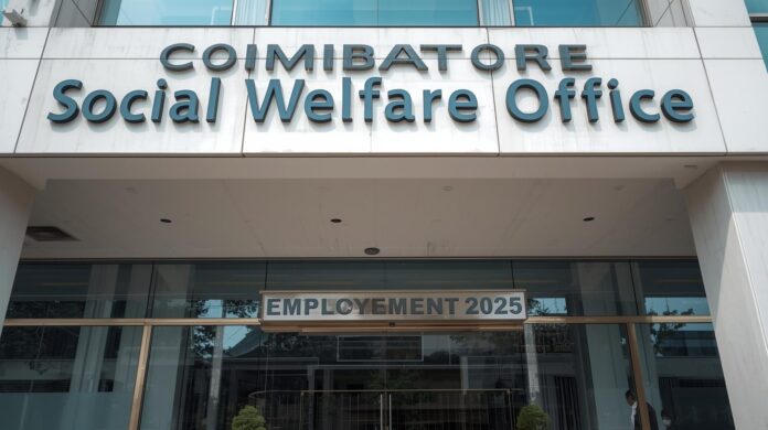 🏢 கோவை சமூக நல அலுவலகம் வேலைவாய்ப்பு 2025 – MTS, IT Officer, Security Guard உட்பட 26 காலியிடங்கள்!