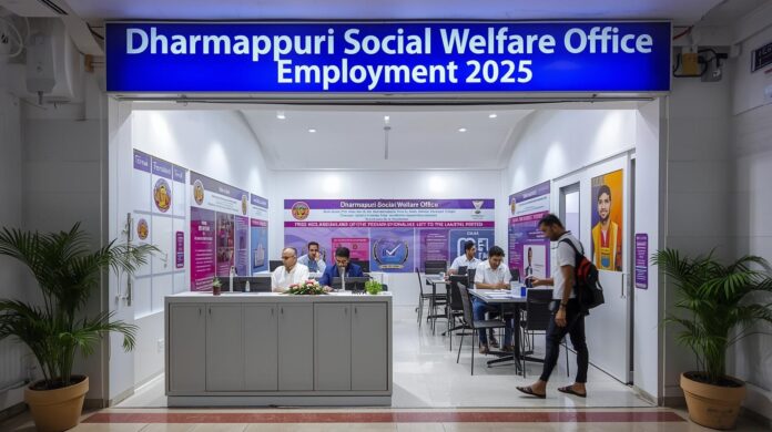 👩‍💼 தர்மபுரி சமூக நல அலுவலகம் வேலைவாய்ப்பு 2025 – Gender Specialist பணிக்கு விண்ணப்பங்கள் வரவேற்பு!