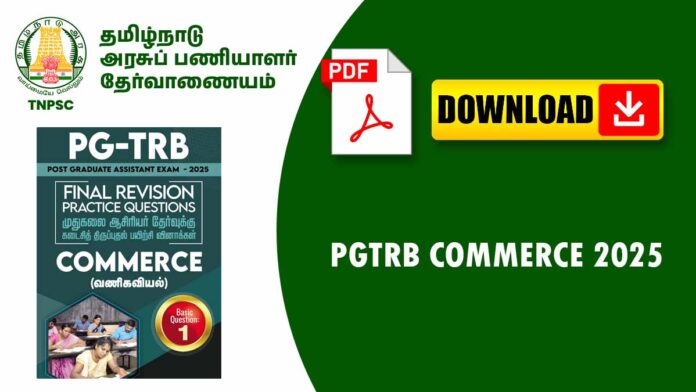 💼 PGTRB Commerce 2025 Notes PDF 📘 | TRB Post Graduate Teacher (Commerce) Study Material in Tamil