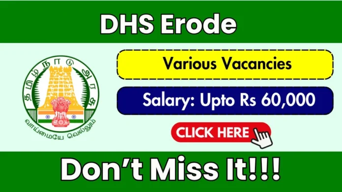 🩺 Erode District Health Dept Recruitment 2025 – 20 மருத்துவ & நலத்துறை பணியிடங்கள்! 🚀