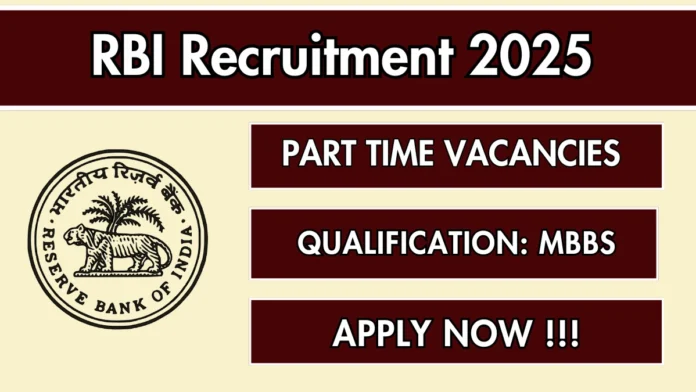 🩺 RBI Chennai Doctor Recruitment 2025 – எம்பிபிஎஸ் மருத்துவர்கள் கவனம்! 5 காலியிடங்கள் – சிறந்த ஊதியம்! 🚀