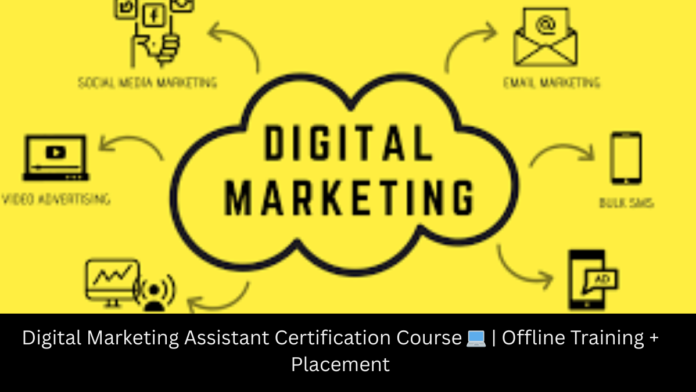 Digital Marketing Assistant Certification Course 💻 | Offline Training + Placement