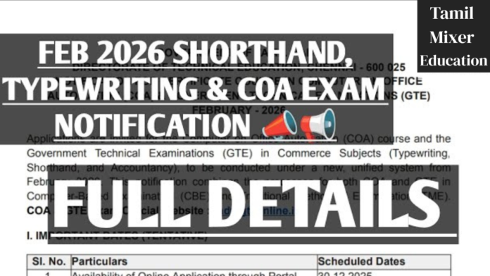 🖥️ பிப்ரவரி 2026 தட்டச்சு, சுருக்கெழுத்து, COA தேர்வு 🔥 | Online Application இன்று முதல் ✍️