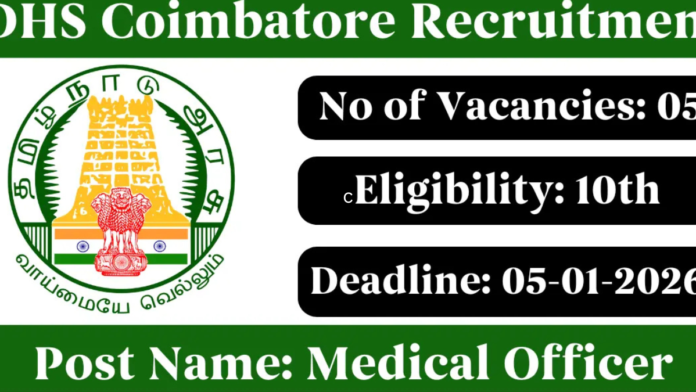 🏥 Coimbatore DHS Recruitment 2026 🔥 | Driver, Medical Officer, Lab Technician – 5 வேலைகள் | Offline Apply