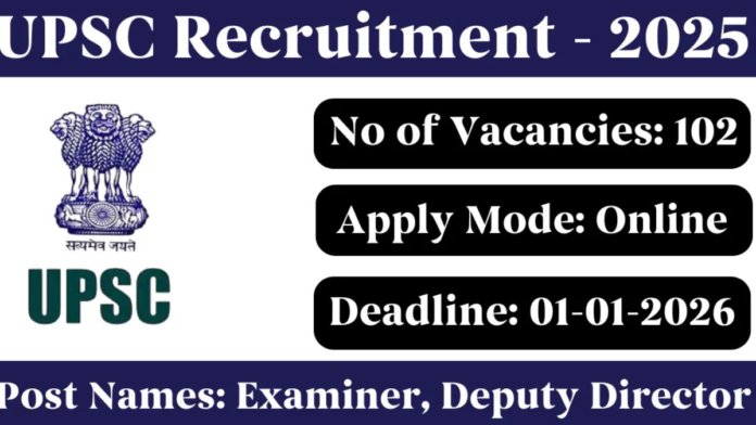 🔥 UPSC Recruitment 2025: மத்திய அரசு குரூப் ‘A’ அதிகாரி வேலை! சட்டம் படித்தவர்களுக்கு 102 பதவிகள் – ரூ.1.25 லட்சம் வரை சம்பளம் 💼