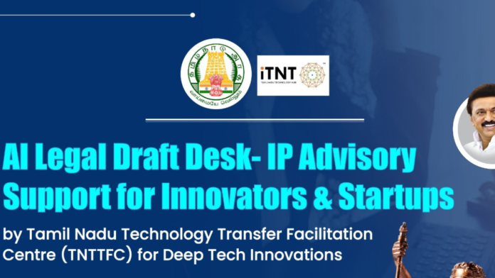 🤖📜 AI Legal Draft Desk – Innovators & Startups-க்கு IP Advisory Support! | TNTTFC Special Session (Dec 12, Chennai)