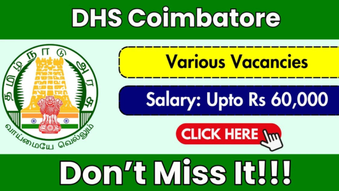 🏥 Coimbatore DHS Recruitment 2026 🔥 | 32 காலியிடங்கள் | 8th Pass முதல் Doctor வரை | Offline Apply