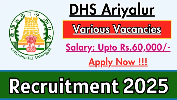 🔥 Ariyalur DHS Recruitment 2025 | Pharmacist & Unani Doctor Jobs – Apply Before Dec 18!