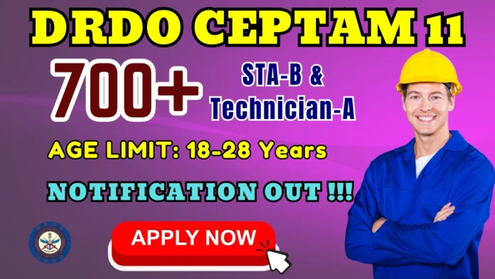 🛡️ DRDO CEPTAM-11 Recruitment 2025-26 | 764 STA-B & Technician-A வேலைகள் – Apply Online (Jan 1 வரை) 🔥
