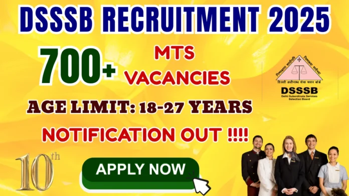 🔥 DSSSB MTS Recruitment 2025-26 | 10th Pass-க்கு 714 வேலைகள் – Apply Online (Jan 15 வரை) ✅