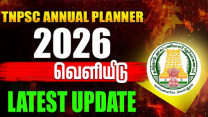 📢 TNPSC Annual Planner 2026 (Official) Released – Full Exam Schedule Inside! 📅🔥