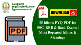 📘 Idioms PYQ PDF for SSC, RRB & Bank Exams | Most Repeated Idioms & Meanings