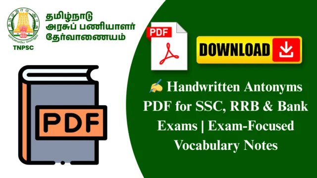 ✍️ Handwritten Antonyms PDF for SSC, RRB & Bank Exams | Exam-Focused Vocabulary Notes