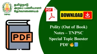 Polity (Out of Book) Notes – TNPSC Special Topic Booster PDF 🔥📘