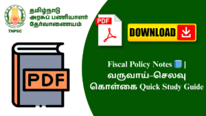 Fiscal Policy Notes 📘 | வருவாய்–செலவு கொள்கை Quick Study Guide