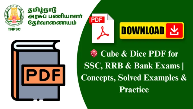 🎲 Cube & Dice PDF for SSC, RRB & Bank Exams | Concepts, Solved Examples & Practice