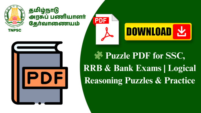 🧩 Puzzle PDF for SSC, RRB & Bank Exams | Logical Reasoning Puzzles & Practice