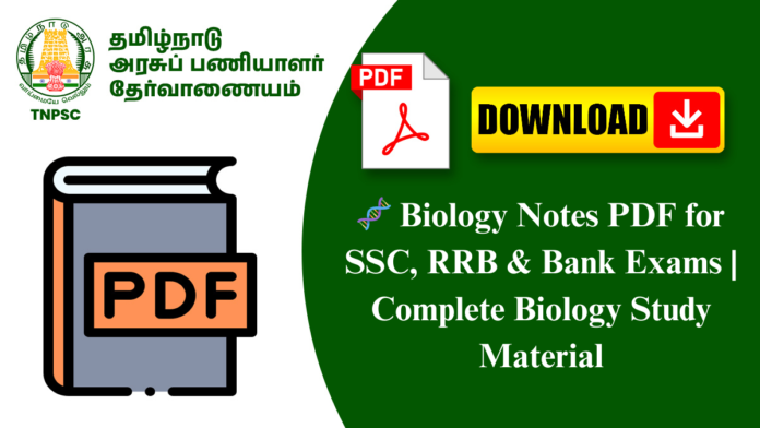 🧬 Biology Notes PDF for SSC, RRB & Bank Exams | Complete Biology Study Material