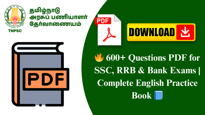 🔥 600+ Questions PDF for SSC, RRB & Bank Exams | Complete English Practice Book 📘